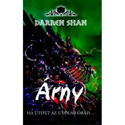 Árny - Ha ütött az utolsó órád... Démonvilág 7. (Darren Shan)