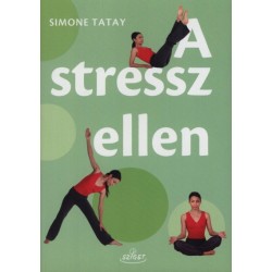 A STRESSZ ELLEN
