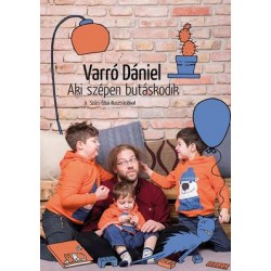 AKI SZÉPEN BUTÁSKODIK
