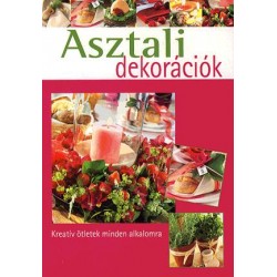 ASZTALI DEKORÁCIÓK