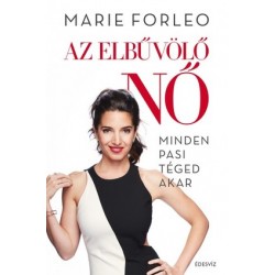 AZ ELBŰVÖLŐ NŐ - MINDEN PASI TÉGED AKAR