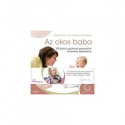 AZ OKOS BABA - 100 JÁTÉK ÉS GYAKORLAT GYERMEKÜNK DINAMIKUS FEJLŐDÉSÉHEZ