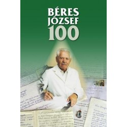 BÉRES JÓZSEF 100