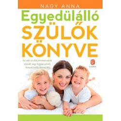 EGYEDÜLÁLLÓ SZÜLŐK KÖNYVE