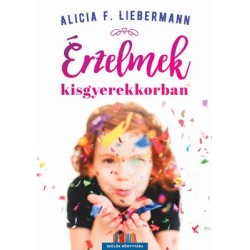 ÉRZELMEK KISGYEREKKORBAN