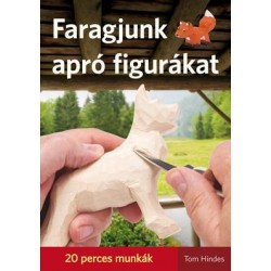 FARAGJUNK APRÓ FIGURÁKAT - 20 PERCES MUNKÁK