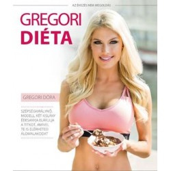GREGORI DIÉTA - AZ ÉHEZÉS NEM MEGOLDÁS