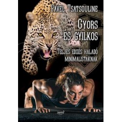 GYORS ÉS GYILKOS