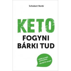 KETO - FOGYNI BÁRKI TUD