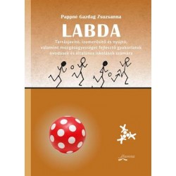 LABDA - TARTÁSJAVÍTÓ, IZOMERŐSÍTŐ ÉS NYÚJTÓ, VALAMINT MOZGÁSÜGYESSÉGET FEJLESZTŐ
