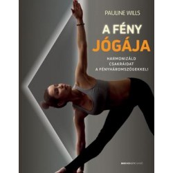 A FÉNY JÓGÁJA