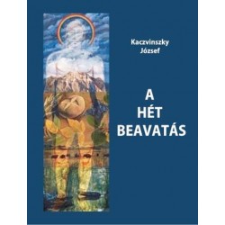 A HÉT BEAVATÁS