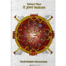 A JÖVŐ KULCSA - ASZTROLÓGIAI ELEMZÉSTAN