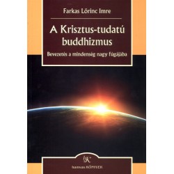 A KRISZTUS-TUDATÚ BUDDHIZMUS