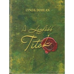A LEGFŐBB TITOK
