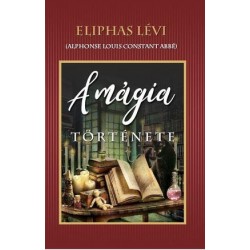 A MÁGIA TÖRTÉNETE