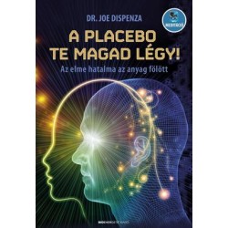 A PLACEBO TE MAGAD LÉGY!