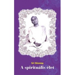 A SPIRITUÁLIS ÉLET