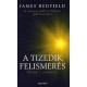 A TIZEDIK FELISMERÉS - ŐRIZNI A LÁTOMÁST