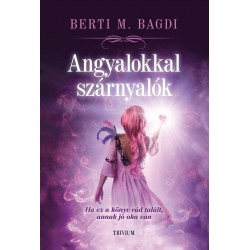 ANGYALOKKAL SZÁRNYALÓK