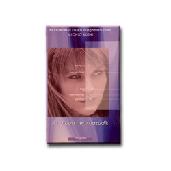  AZ ARCOD NEM HAZUDIK