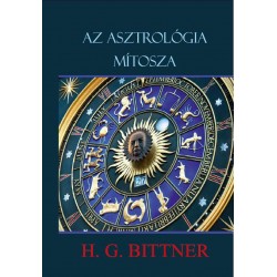  AZ ASZTROLÓGIA MÍTOSZA