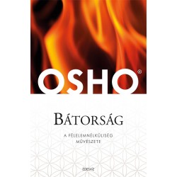 BÁTORSÁG - FŰZÖTT