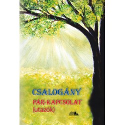 CSALOGÁNY - PÁR-KAPCSOLAT (UTAZÓK)