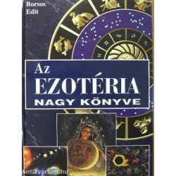 AZ EZOTÉRIA NAGY KÖNYVE
