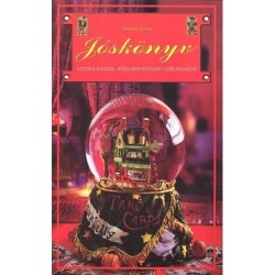 JÓSKÖNYV - ASZTROLÓGUSOK, RÓZSAKERESZTESEK,SZÉLHÁMOSOK