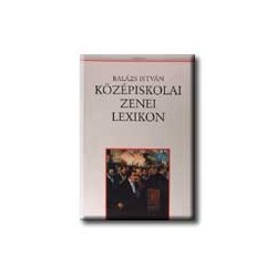 KÖZÉPISKOLAI ZENEI LEXIKON
