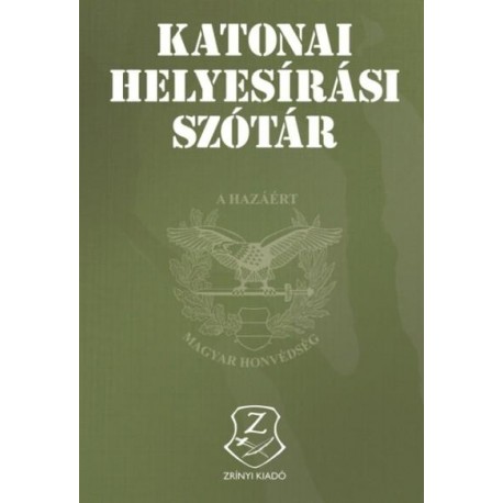 KATONAI HELYESÍRÁSI SZÓTÁR