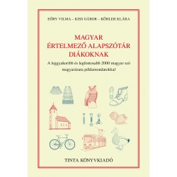 MAGYAR ÉRTELMEZŐ ALAPSZÓTÁR DIÁKOKNAK