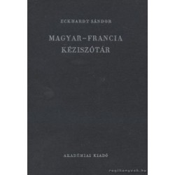 MAGYAR-FRANCIA KÉZISZÓTÁR